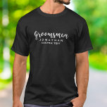 Groomsman Custom Wedding for Modern Monogram T-shirt<br><div class="desc">Uw groepslid zal van deze douanebruiloft houden dank u geschenk/gunst met een modern manuscriptdoopvont. Voeg zijn naam of monogram en een andere tekstregel toe (datum, plaats van het huwelijk, enz.) Verander gemakkelijk de achtergrondkleur om uw trouwkleuren aan te passen - klik op "pas het aan" en kies dan uw kleur...</div>