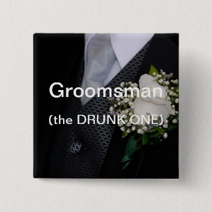 Groomsman De Drink Een Vierkante Button 5,1 Cm