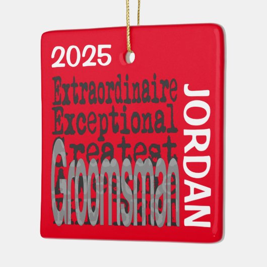 Groomsman Extraordinaire CUSTOM Keramisch Ornament (Links)