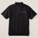 Groomsman Polo Shirt<br><div class="desc">Groomsman Polo Shirt wordt getoond in zwart met witte geborduurde tekst. Pas dit object aan of koop het op de aangegeven manier.</div>