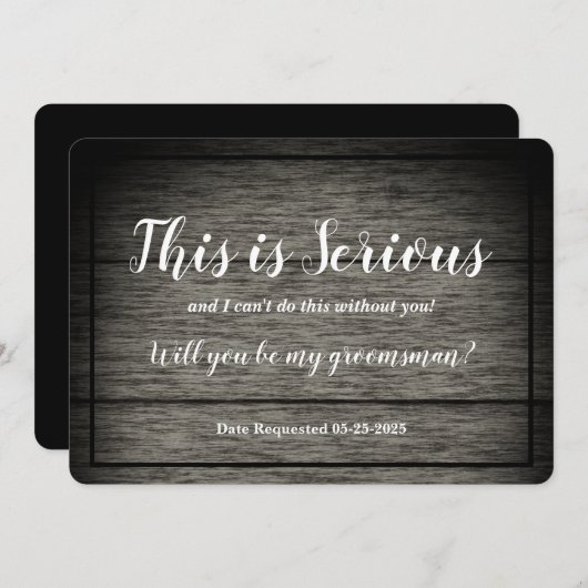 Groomsman Request This is Serious Rustic Wood Kaart (Voorkant / Achterkant)