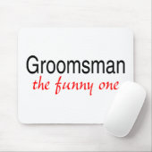 Groomsman The Funny One Muismat (Met muis)