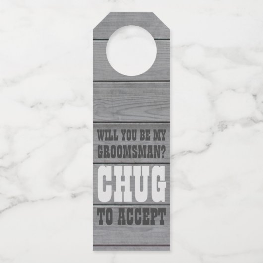 Groomsman-voorstel Chug om nephoutbier te accepter Flessenhanger (Voorkant)
