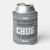 Groomsman voorstel Chug om te accepteren Grappig F Blikjeskoeler (Blikje Achterkant)