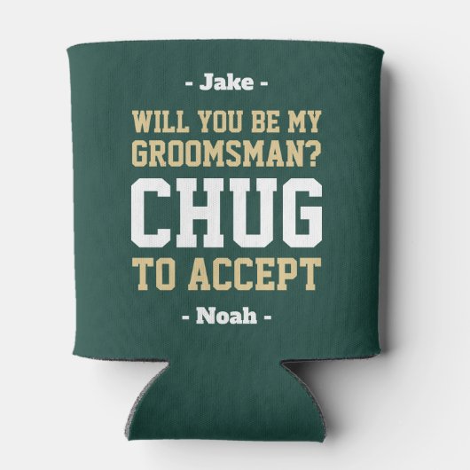 Groomsman voorstel Chug om te accepteren Groen Gou Blikjeskoeler (Achterkant)