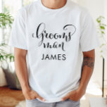 Groomsman zwart script gepersonaliseerde bruiloft t-shirt<br><div class="desc">Wedding Groomsman shirt beschikt over modern zwart wervelende kalligrafie script schrijven met elegante aangepaste voornaam tekst die u kunt personaliseren. Zie onze coördinerende bruidsfeestjes design!</div>