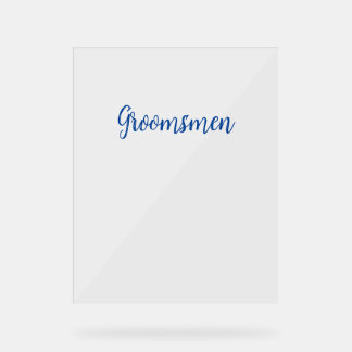 Groomsmen Eenvoudige Bruiloft Blauwe Typografie Te Acryl Bord