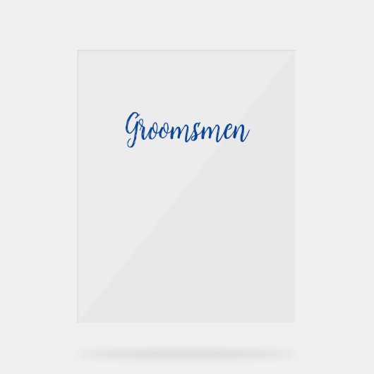 Groomsmen Eenvoudige Bruiloft Blauwe Typografie Te Acryl Bord (Voorkant)
