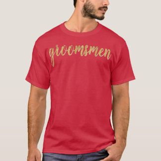 Groomsmen Script Bridal Weddenschap Groom T-shirt