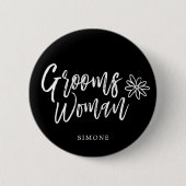 GroomsWoman | Manuscript write Black Wedding Ronde Button 5,7 Cm (Voorkant)