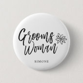 GroomsWoman | Schrikvaste bruiloft Ronde Button 5,7 Cm (Voorkant)