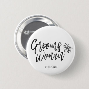 GroomsWoman   Schrikvaste bruiloft Ronde Button 5,7 Cm