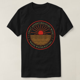 Groot Avontuur Begin met Raften T-shirt