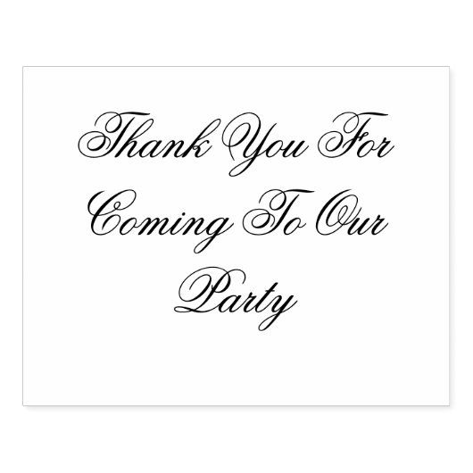 Groot: Bedankt dat je naar ons feest bent gekomen Rubberstempel (Afrduk)