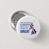 GROOT-BRITTANNIË BREXT EUROPA RONDE BUTTON 3,2 CM (Voorkant /achterkant)