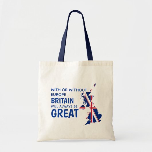 Groot-Brittannië zal altijd Groot-Brexit Europa bl Tote Bag (Voorkant)