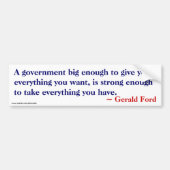 Groot genoeg om u alles te geven - Ford Quote Bumpersticker (Voorkant)