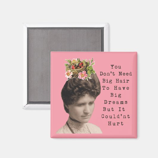 Groot haar, grote dromen  fotocollage magneet (Voorkant / Achterkant)