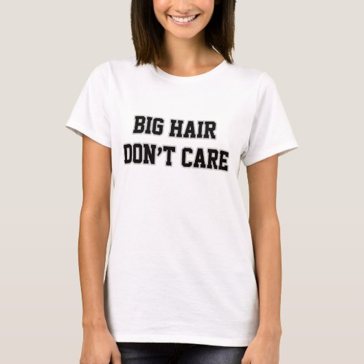 Groot haar maakt niet uit Shirt (Voorkant)