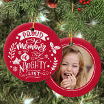 Groot lid van Aangepast Kind op de Naughty List Fo Keramisch Ornament<br><div class="desc">Pas deze prachtige hand die is getekend als lid van de lijst van ondeugenheden eenvoudig aan met uw aangepaste foto van het kind.</div>