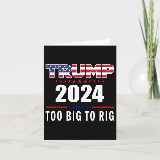 Groot naar Rig Gezegde Trump 2024 Grappig Trump Qu Kaart (Voorkant)