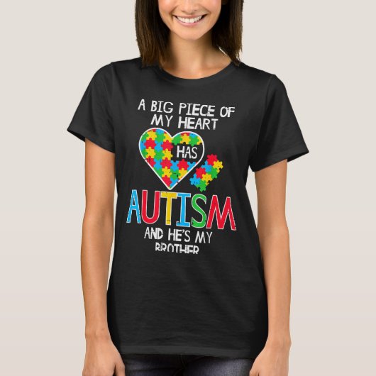 Groot stuk van mijn hart heeft autisme Broer bewus T-shirt (Voorkant)