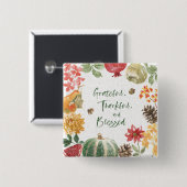 Groot, Thankful en Gezegend Oogst Vierkante Button 5,1 Cm (Voorkant /achterkant)