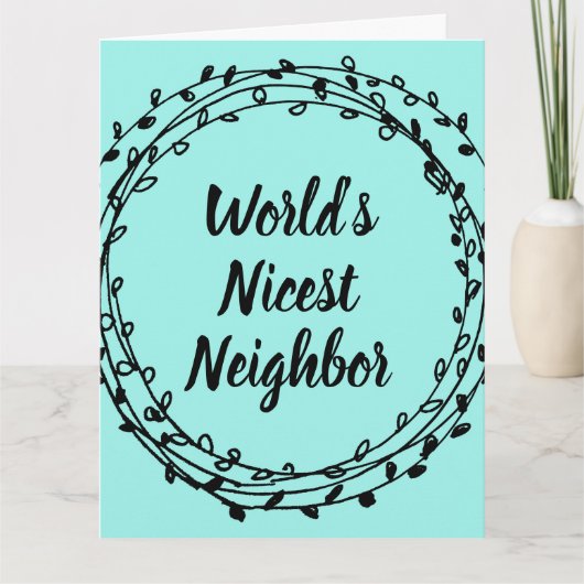 Groot wenskaart voor het mooiste buurland ter were kaart (Voorkant)