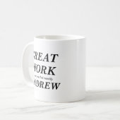 GROOT WERK iedereen, maar vooral ANDREW Koffiemok (Voorkant links)