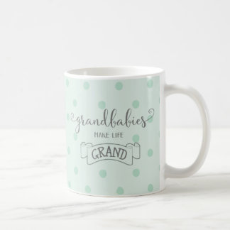grootbaby ' s maken het leven groots koffiemok