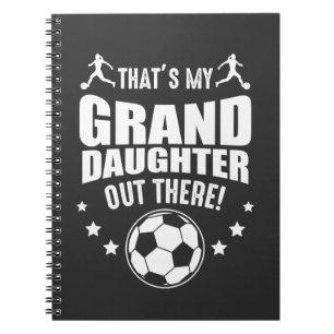 Grootdochter Soccer Girl Proud grootouders Notitieboek