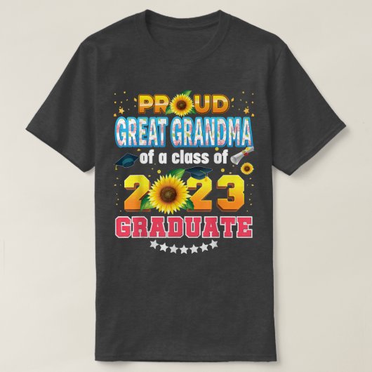 Grootgrootmoeder van klasse 2023 Afstuderen zonnig T-shirt (Design voorkant)