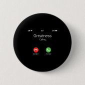 Grootheid roept, Inspirerende grappige noviteit ci Ronde Button 5,7 Cm (Voorkant)