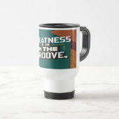 Grootheid zit in de Groove reismok Reisbeker (Voorkant rechts)