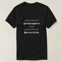 Grootkinderen en motorrijwielen t-shirt