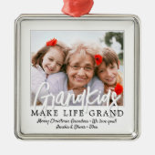 Grootkinderen maken het leven Grand 1 Foto grootou Metalen Ornament (Voorkant)