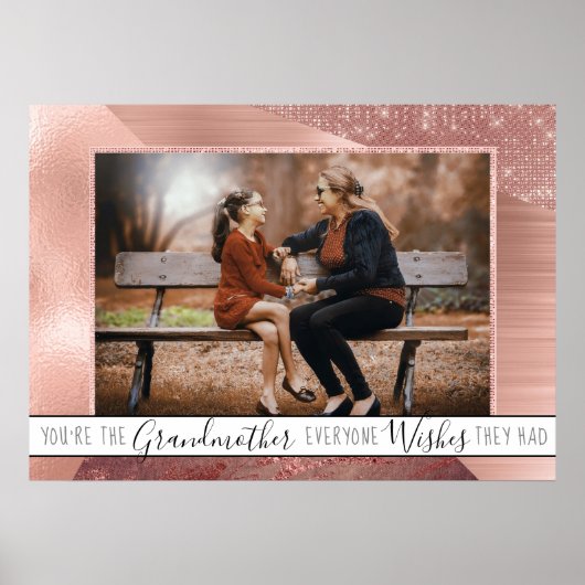 Grootmoeder Iedereen wil | Roos Gold Quote Foto Poster (Voorkant)