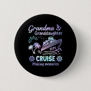 Grootmoeder kleindochter cruise 2025 Herinneringen Ronde Button 5,7 Cm