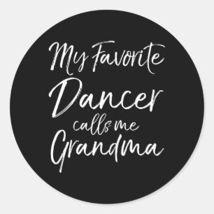 Grootmoeder Mijn favoriete danser noemt me grootmo Ronde Sticker