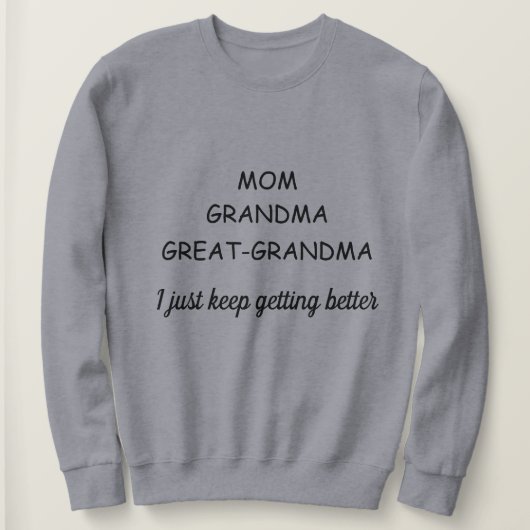 Grootmoeder Sweatshirt (Design voorkant)