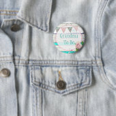 Grootmoeder te zijn Shabby  Rustic Baby shower Pin Ronde Button 5,7 Cm (In situ)