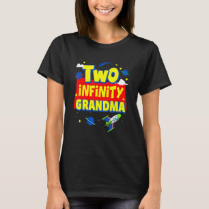 Grootmoeder twee oneindig en verder dan geboorteda t-shirt