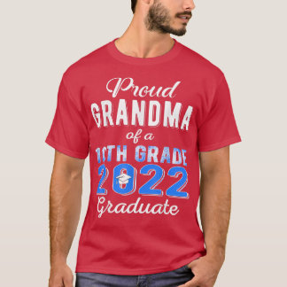 Grootmoeder van 2022 10e graad Afstuderen familie  T-shirt