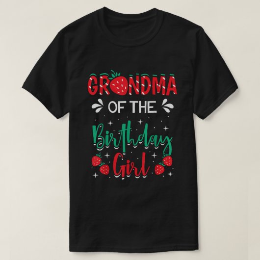 Grootmoeder van de aardbei van de Birthday Girl Th T-shirt (Design voorkant)