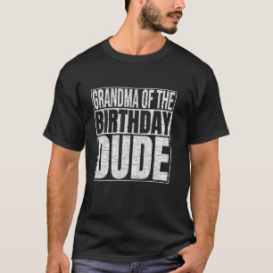 Grootmoeder van de Birthday Gast oma van de geboor T-shirt