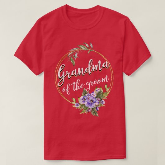 Grootmoeder van de bruidegom huwelijksbruiloft vri t-shirt (Design voorkant)