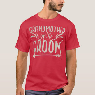Grootmoeder van de GroomBachelorette-wedstrijd T-shirt
