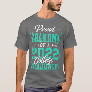 Grootmoeder van een college van 2022 Afstuderen gr T-shirt