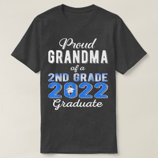Grootmoeder van tweede rang Afstuderen 2022 famili T-shirt (Design voorkant)