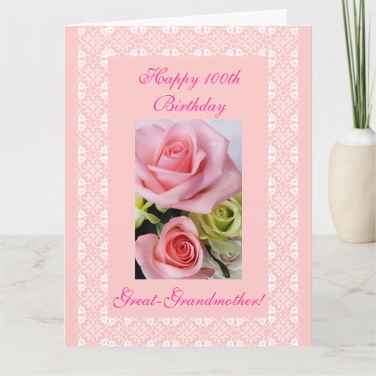 Grootmoeder's 100e (leeftijd) verjaardag rozen BIG Kaart (Voorkant)